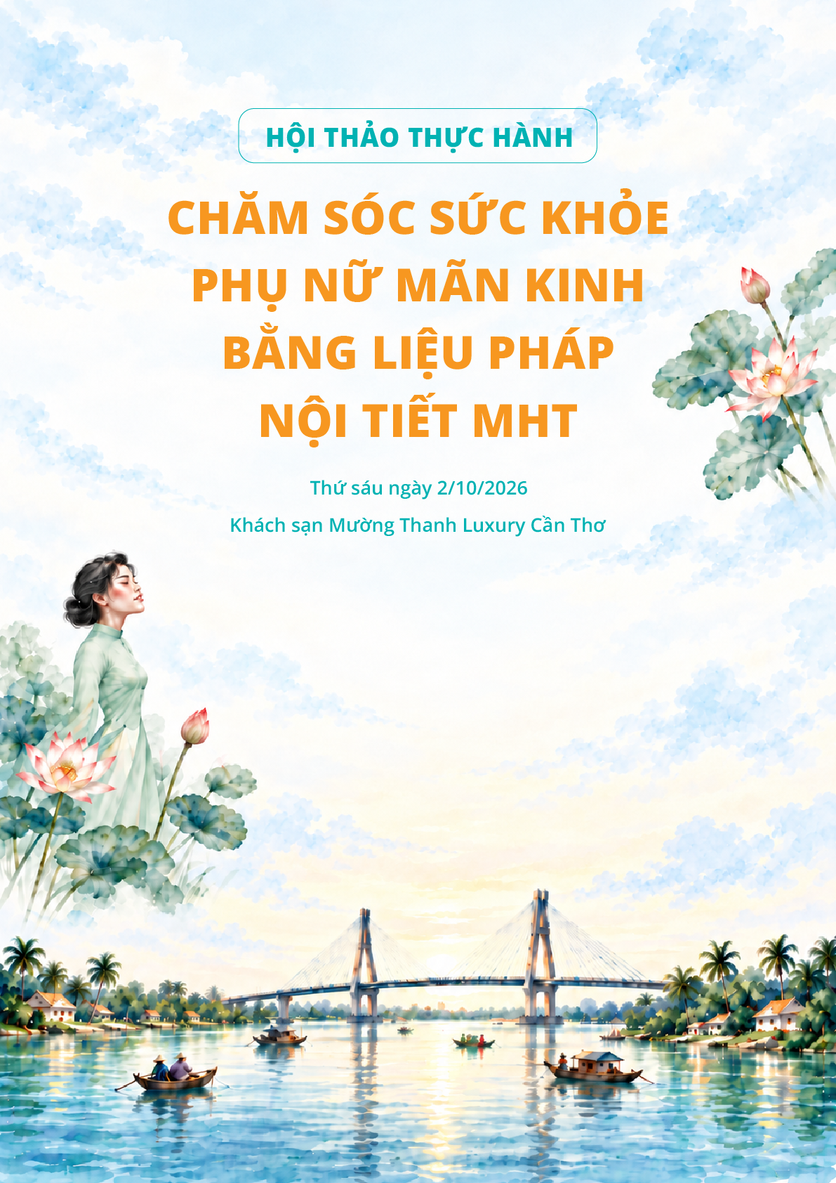 Hội thảo thực hành Chăm sóc sức khỏe phụ nữ mãn kinh bằng liệu pháp nội tiết MHT